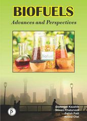 Biofuels (Advances And Perspectives)