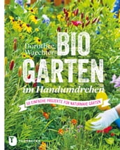 Biogarten im Handumdrehen