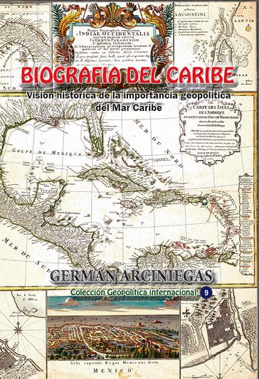Biografía del caribe - Germán Arciniegas