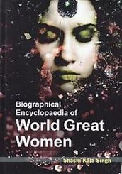 Biographical Encyclopaedia of World Great Women