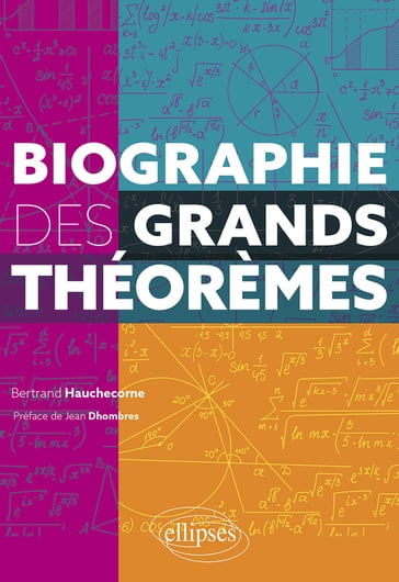 Biographie des grands théorèmes - Bertrand Hauchecorne
