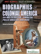 Biographies of Colonial America