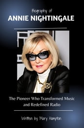 Biography of Annie Nightingale