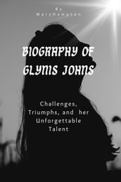 Biography of Glynis Johns