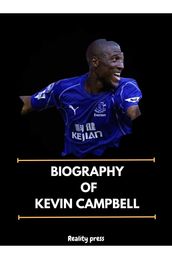 Biography of Kevin Campbell