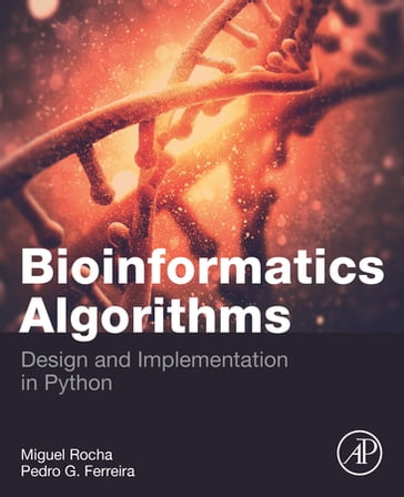 Bioinformatics Algorithms - Miguel Rocha - Pedro G. Ferreira