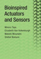 Bioinspired Actuators and Sensors