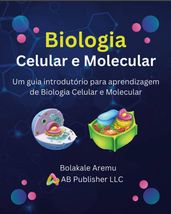 Biologia Celular e Molecular