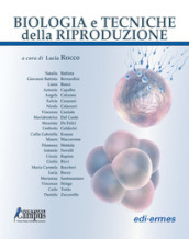 Biologia e tecniche della riproduzione