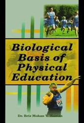 Biological Basis of Physical Education