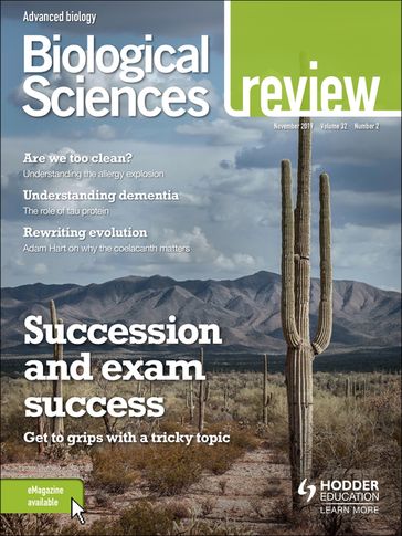 Biological Sciences Review Magazine Volume 32, 2019/20 Issue 2 - Hodder Education Magazines