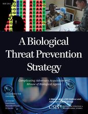 A Biological Threat Prevention Strategy