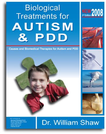 Biological Treatments for Autism and PDD - William Shaw