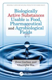 Biologically Active Substances Usable in Food, Pharmaceutical and Agrobiological Fields