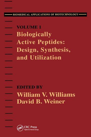 Biologically Active Peptides - David B. Weiner - William V. Williams