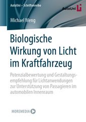 Biologische Wirkung von Licht im Kraftfahrzeug