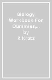 Biology Workbook For Dummies, 2nd Edition