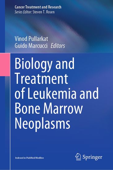 Biology and Treatment of Leukemia and Bone Marrow Neoplasms