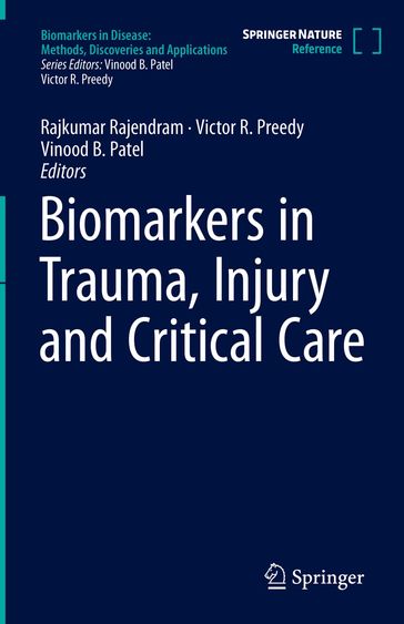 Biomarkers in Trauma, Injury and Critical Care