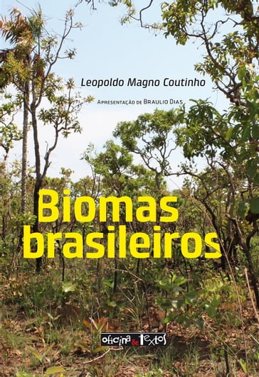 Biomas brasileiros - Leopoldo Magno Coutinho