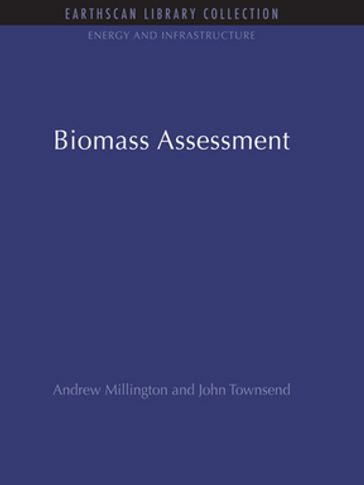 Biomass Assessment - Andrew Millington - John Townsend