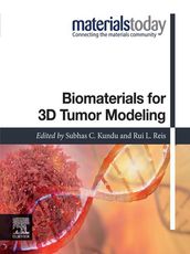 Biomaterials for 3D Tumor Modeling