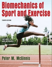 Biomechanics of Sport and Exercise