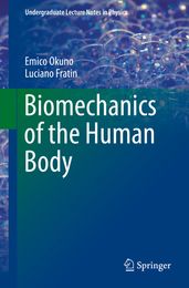 Biomechanics of the Human Body