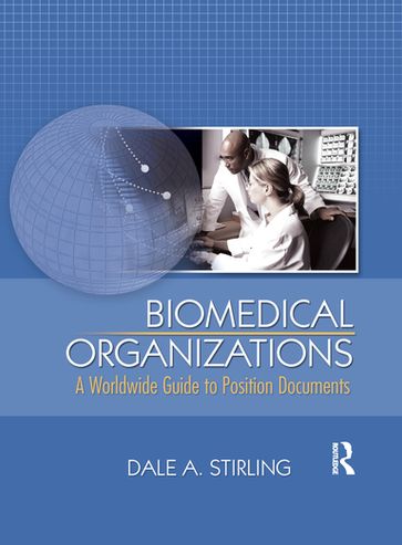 Biomedical Organizations - Dale Stirling