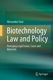 Biotechnology Law and Policy