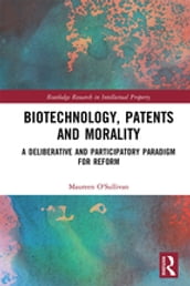 Biotechnology, Patents and Morality