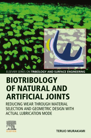 Biotribology of Natural and Artificial Joints - Teruo Murakami