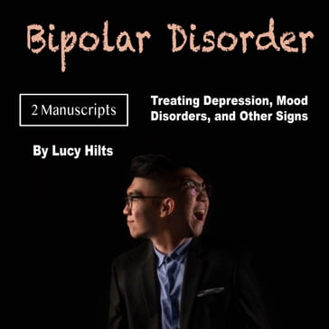 Bipolar Disorder - Lucy Hilts