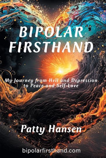 Bipolar Firsthand - Patty Hansen