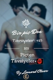 Bir Piçten Tavsiyeler +18