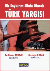 Bir Soykrm Silah Olarak Türk Yargs
