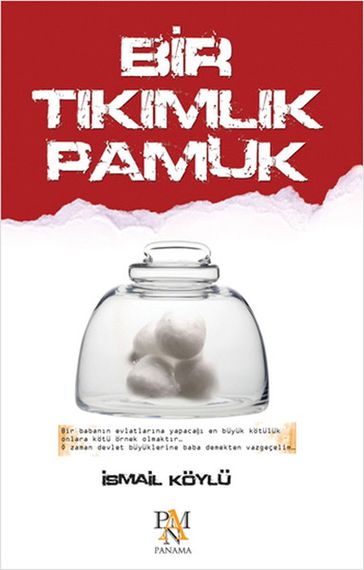 Bir Tkmlk Pamuk - smail Koylu