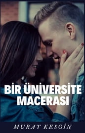 Bir Üniversite Maceras