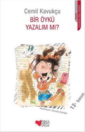 Bir Öykü Yazalm m?