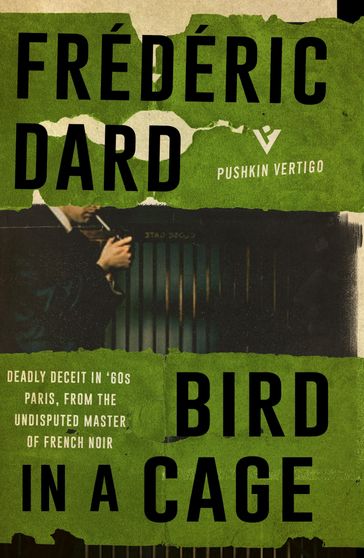 Bird in a Cage - Frédéric Dard