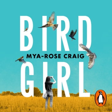 Birdgirl - Mya-Rose Craig