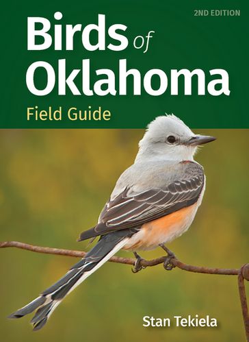 Birds of Oklahoma Field Guide - Stan Tekiela