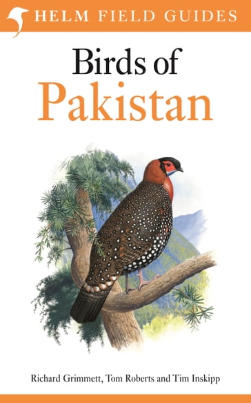 Birds of Pakistan - Richard Grimmett - Tim Inskipp