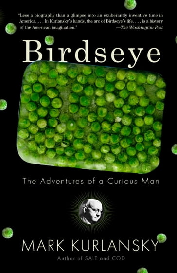 Birdseye - Mark Kurlansky