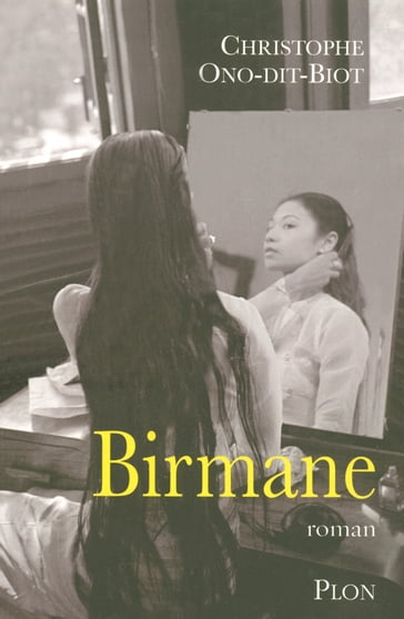 Birmane - Christophe Ono-dit-Biot