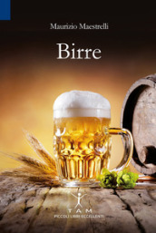 Birre. In 30 etichette la prova che Dio ci vuole bene