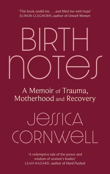 Birth Notes - Jessica Cornwell