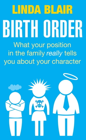 Birth Order - Linda Blair