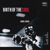 Birth of the cool