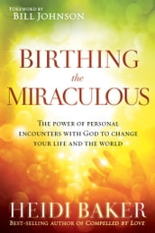 Birthing the Miraculous